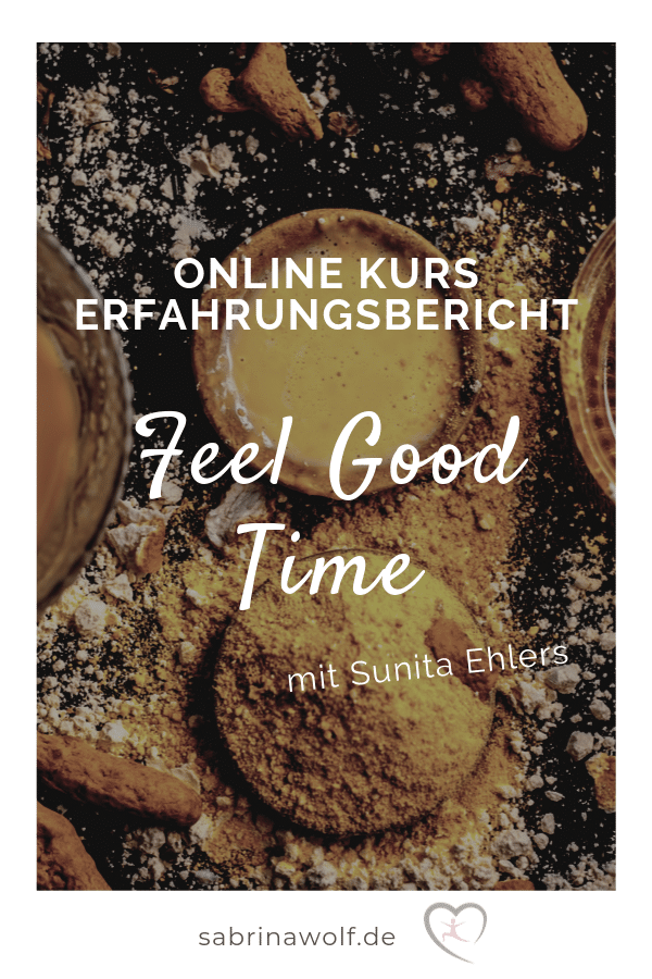 Feel Good Time - Sunita Ehlers - Erfahrungen